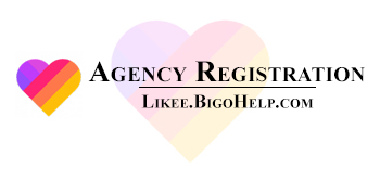 Likee Agency Registration